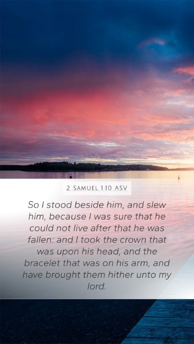 2 Samuel 1:10 ASV Bible Verse Image
