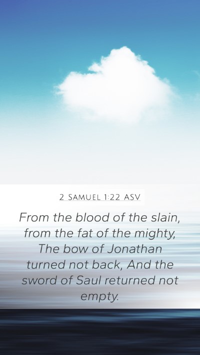 2 Samuel 1:22 ASV Bible Verse Image
