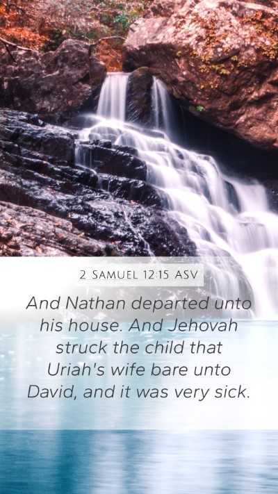2 Samuel 12:15 ASV Bible Verse Image