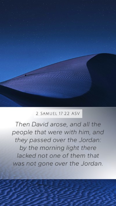 2 Samuel 17:22 ASV Bible Verse Image