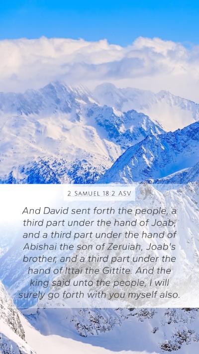 2 Samuel 18:2 ASV Bible Verse Image