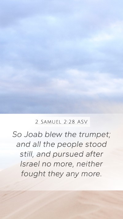 2 Samuel 2:28 ASV Bible Verse Image