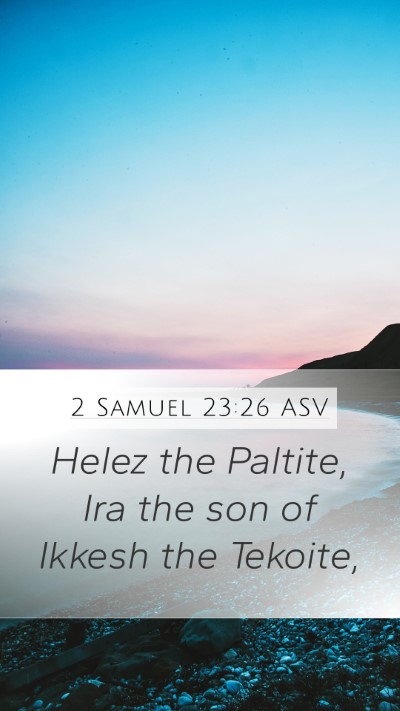 2 Samuel 23:26 ASV Bible Verse Image