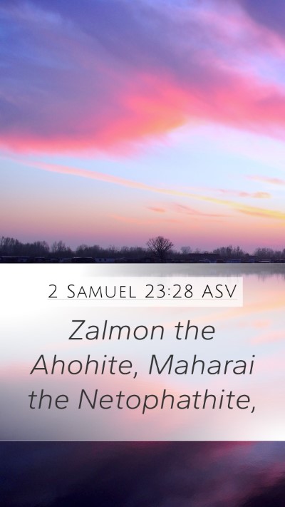 2 Samuel 23:28 ASV Bible Verse Image