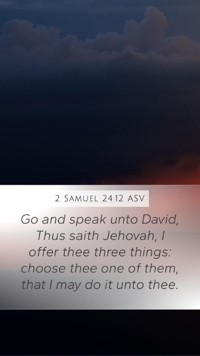 2 Samuel 24:12 ASV Bible Verse Image