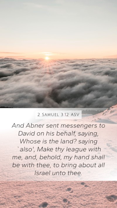 2 Samuel 3:12 ASV Bible Verse Image