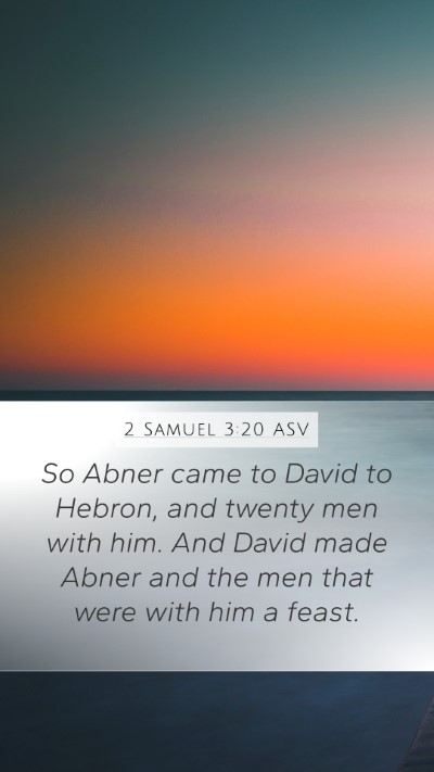 2 Samuel 3:20 ASV Bible Verse Image