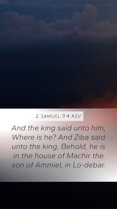 2 Samuel 9:4 ASV Bible Verse Image