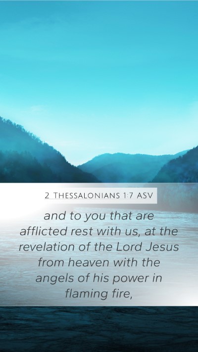 2 Thessalonians 1:7 ASV Bible Verse Image