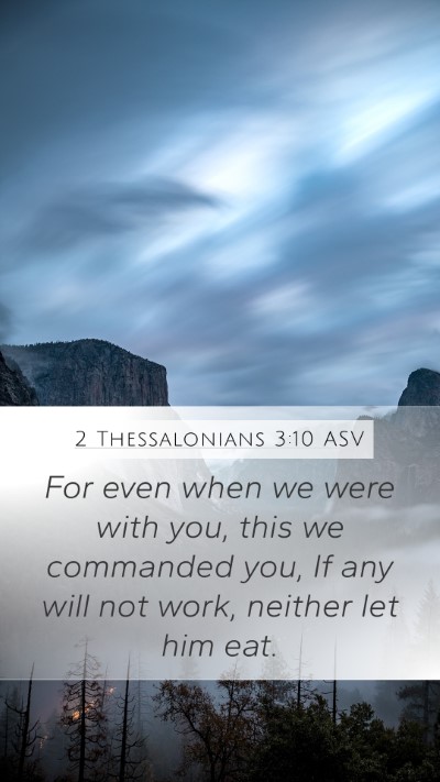 2 Thessalonians 3:10 ASV Bible Verse Image