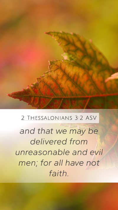 2 Thessalonians 3:2 ASV Bible Verse Image