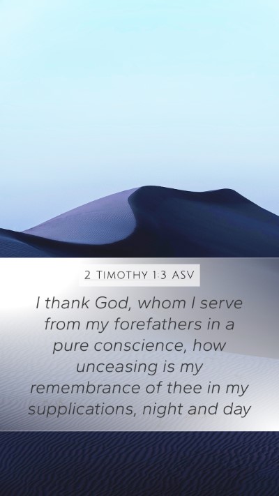 2 Timothy 1:3 ASV Bible Verse Image