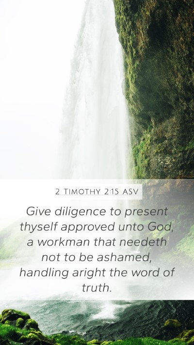 2 Timothy 2:15 ASV Bible Verse Image