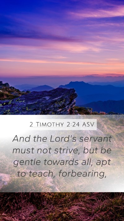 2 Timothy 2:24 ASV Bible Verse Image