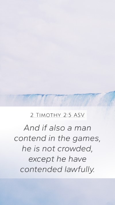 2 Timothy 2:5 ASV Bible Verse Image