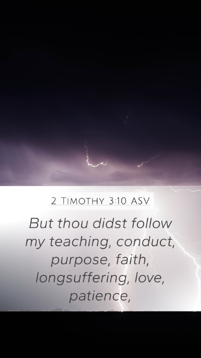 2 Timothy 3:10 ASV Bible Verse Image