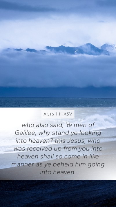 Acts 1:11 ASV Bible Verse Image