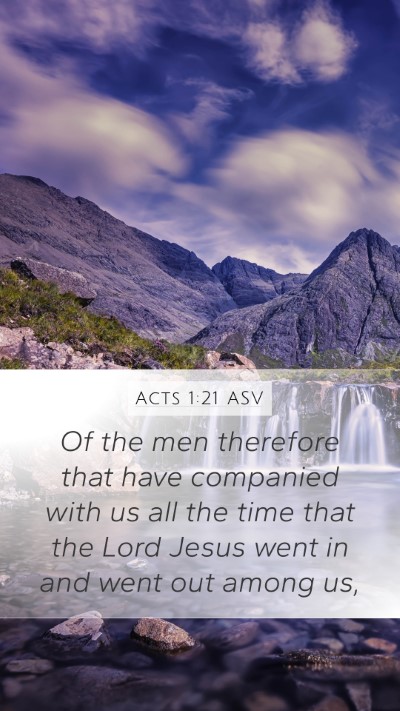 Acts 1:21 ASV Bible Verse Image