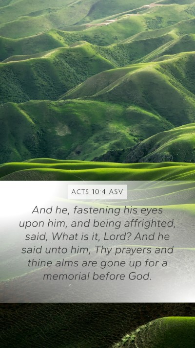 Acts 10:4 ASV Bible Verse Image