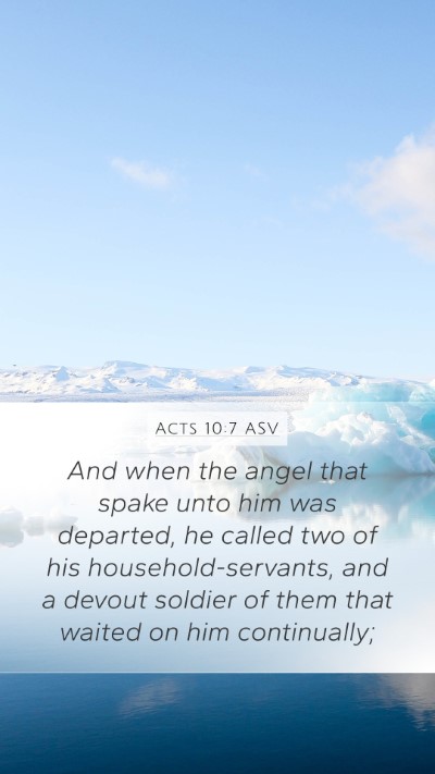 Acts 10:7 ASV Bible Verse Image