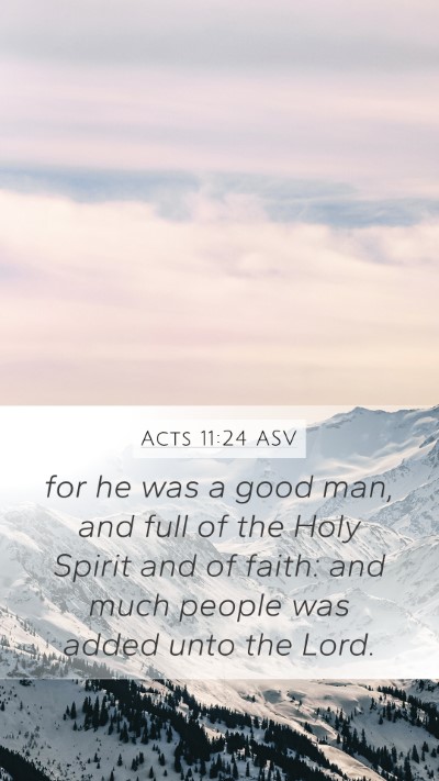 Acts 11:24 ASV Bible Verse Image