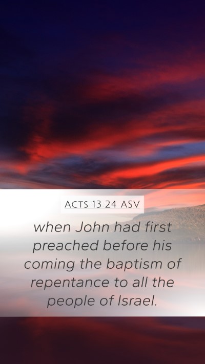 Acts 13:24 ASV Bible Verse Image