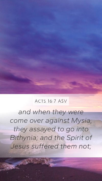 Acts 16:7 ASV Bible Verse Image