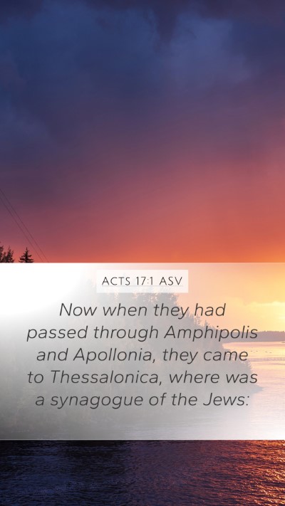 Acts 17:1 ASV Bible Verse Image