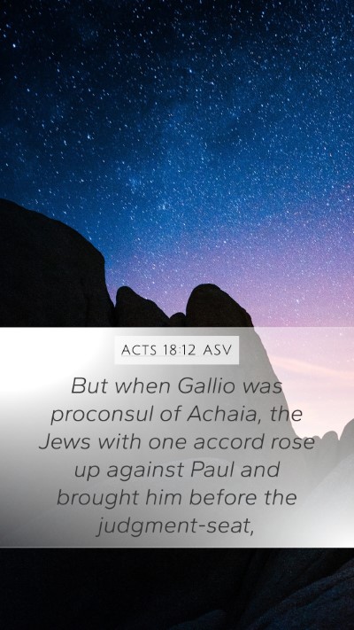 Acts 18:12 ASV Bible Verse Image