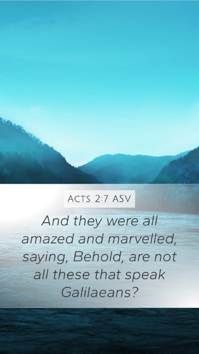 Acts 2:7 ASV Bible Verse Image