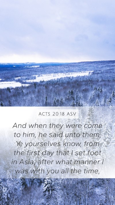 Acts 20:18 ASV Bible Verse Image