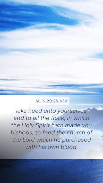 Acts 20:28 ASV Bible Verse Image