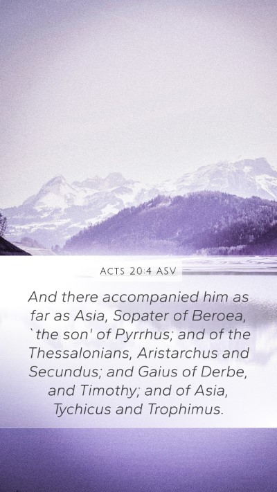 Acts 20:4 ASV Bible Verse Image
