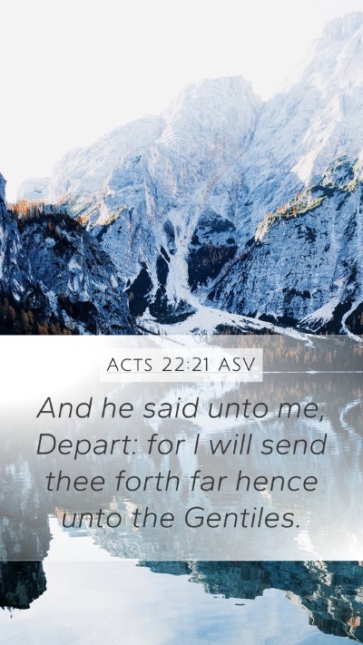 Acts 22:21 ASV Bible Verse Image