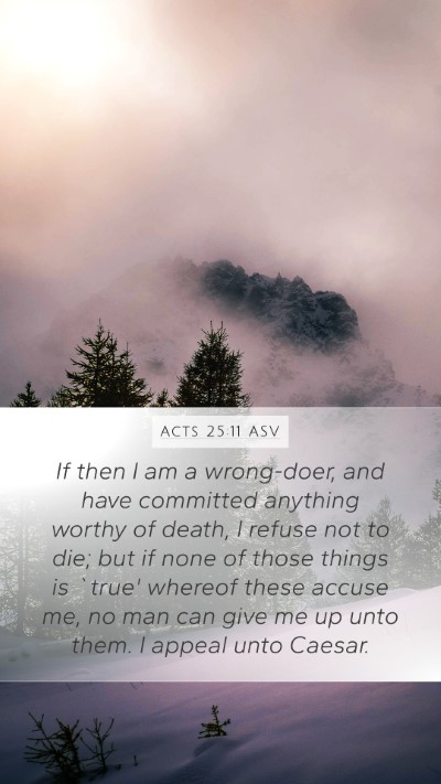 Acts 25:11 ASV Bible Verse Image