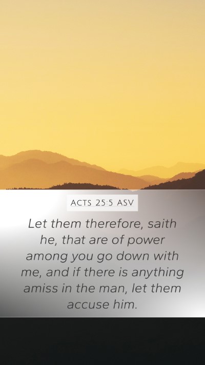 Acts 25:5 ASV Bible Verse Image