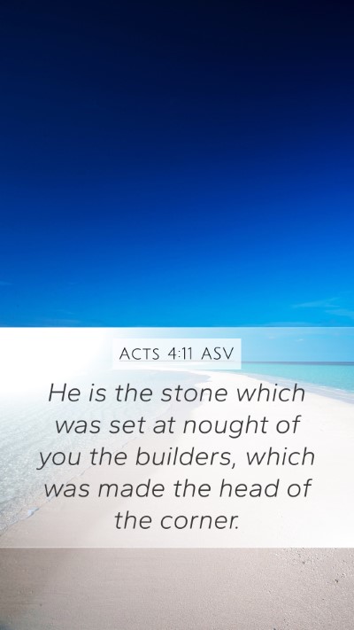 Acts 4:11 ASV Bible Verse Image