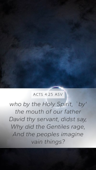 Acts 4:25 ASV Bible Verse Image