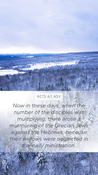 Acts 6:1 ASV Bible Verse Image