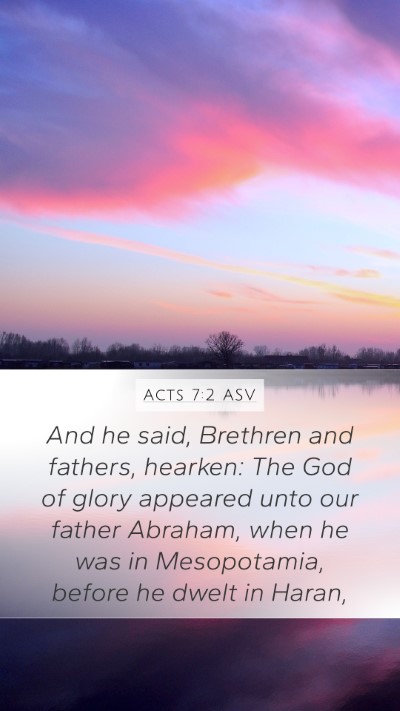 Acts 7:2 ASV Bible Verse Image