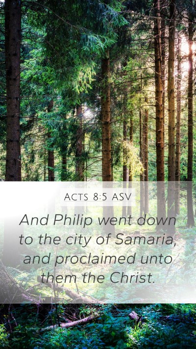 Acts 8:5 ASV Bible Verse Image