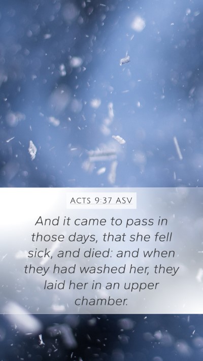 Acts 9:37 ASV Bible Verse Image