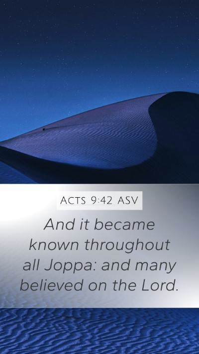 Acts 9:42 ASV Bible Verse Image