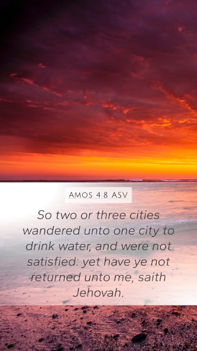 Amos 4:8 ASV Bible Verse Image