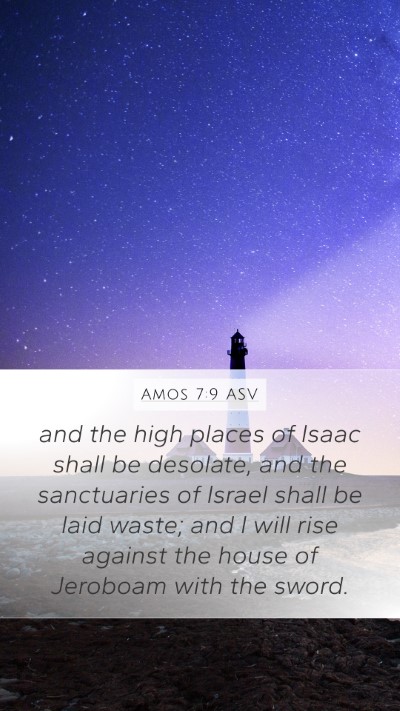 Amos 7:9 ASV Bible Verse Image