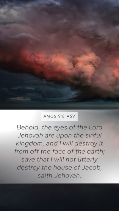 Amos 9:8 ASV Bible Verse Image