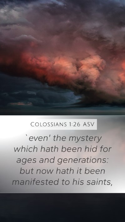 Colossians 1:26 ASV Bible Verse Image