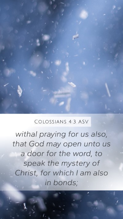 Colossians 4:3 ASV Bible Verse Image