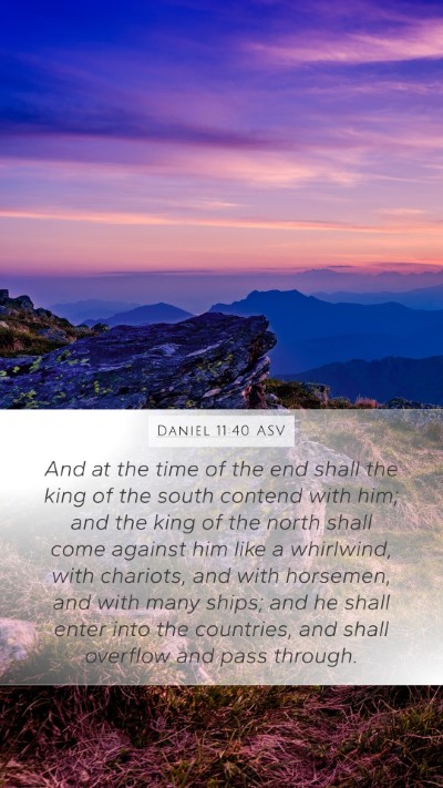 Daniel 11:40 ASV Bible Verse Image