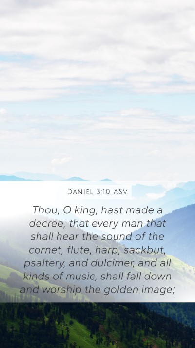 Daniel 3:10 ASV Bible Verse Image